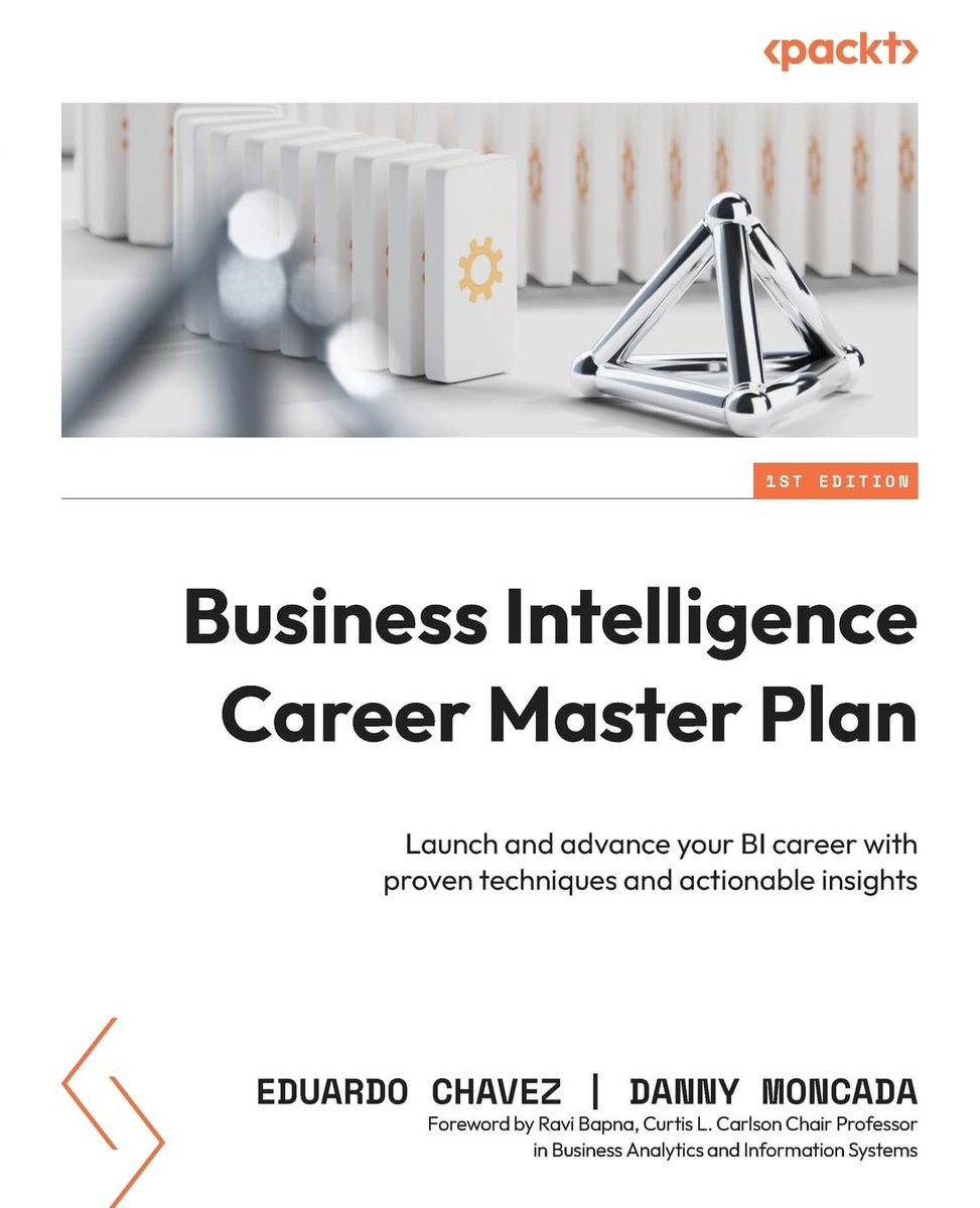 KirkDBorne's tweet image. "Business Intelligence Career Master Plan: Launch and advance your BI career with proven techniques and actionable insights" at amzn.to/46hLRUy via @PacktDataML 
——————
#Analytics #DataStorytelling #DataScience #DataLiteracy