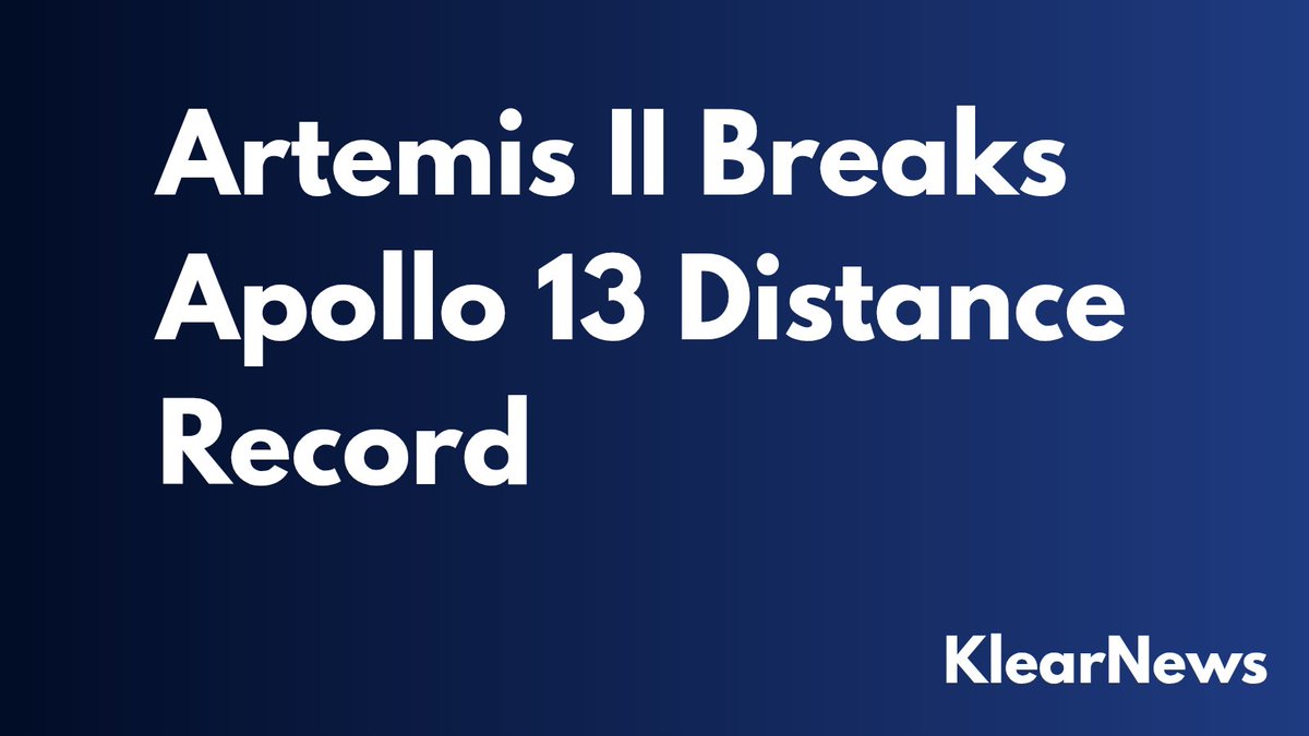 KlearNewsDaily's tweet image. Artemis II Breaks Apollo 13 Distance Record

Four astronauts on Artemis II broke a space record Monday. They traveled farther than Apollo 13 did in April 1970.

Apollo 13 held the record for 56 years at 248,655 miles. The Artemis II crew reached 252,760 miles from Earth. They