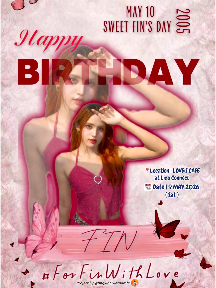 finqvint_vnfc's tweet photo. 🦋FIN BIRTHDAY CAFE 2026🦋
🩵𝕊𝕎𝔼𝔼𝕋 𝔽𝕀ℕ’𝕊 𝔻𝔸𝕐🩵 @f1nverse  
🗓️Date: 09.05.2026
⏰Time: 10am - 8pm (Bkk)
📍Location: LOVEiS Cafe at Lido Connect 
Hope to see you all there 
#finqvint #sweetfinsday #forfinwithlove
#qvint #finqvintvietnamfc🇻🇳 https://t.co/uAZTJICyNb