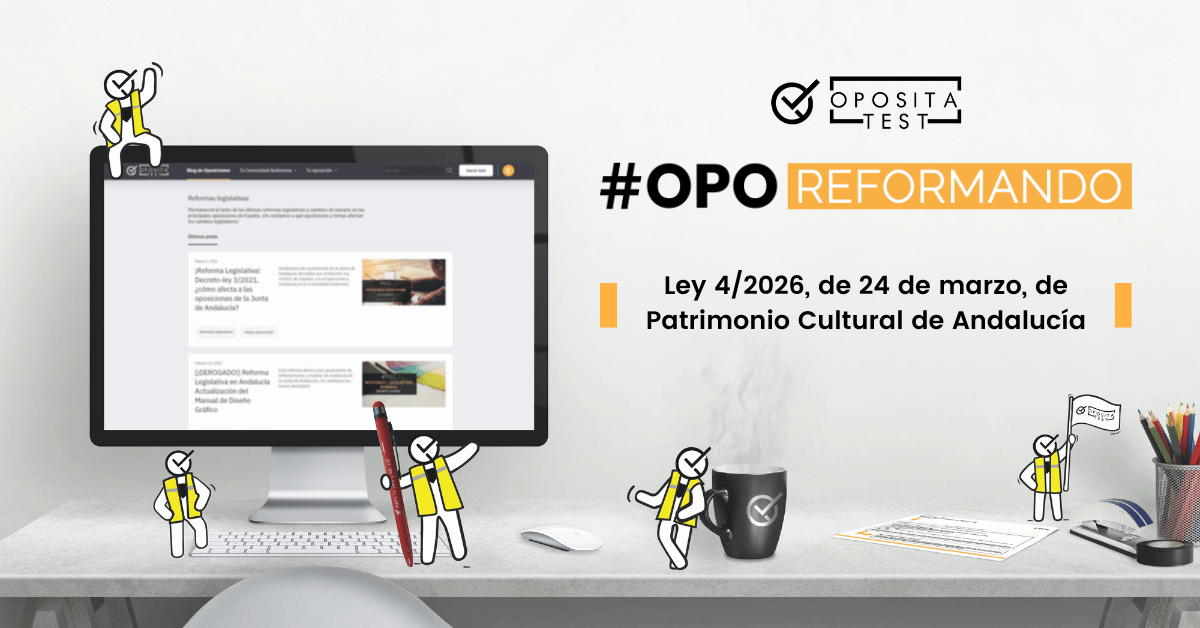 🟣Reforma Legislativa - Junta de Andalucía🟣

🆕Publicada la Ley 4/2026, de 24 de marzo, de Patrimonio Cultural de Andalucía

❗En #OpoReformando os contamos cómo modifica vuestro temario 👉 opo.cl/voErr