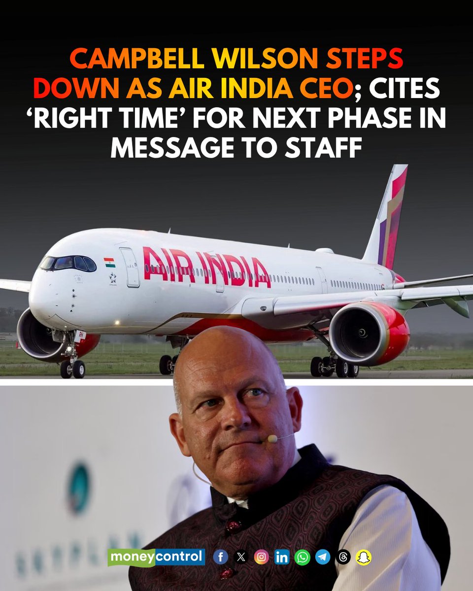 #NewsAlert | 🚨 Campbell Wilson steps down as Air India CEO; cites ‘right time’ for next phase in message to staff

<a href="/swarajsb/">swaraj</a> with details 👇
moneycontrol.com/news/business/…

#CampbellWilson #AirIndia