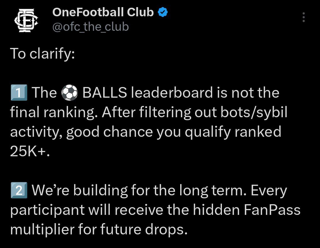 GACryptoO's tweet photo. ⚽️ OneFootball Update

Some important clarifications from the team 👇

➖ The BALLS leaderboard isn’t final ~ After filtering bots/sybil, many users could move up (even 25K+)
➖ A hidden FanPass multiplier is coming ~ All participants will benefit in future drops

💡 Current rankings may change, and future rewards could be more important

💙Like 🔄 RT