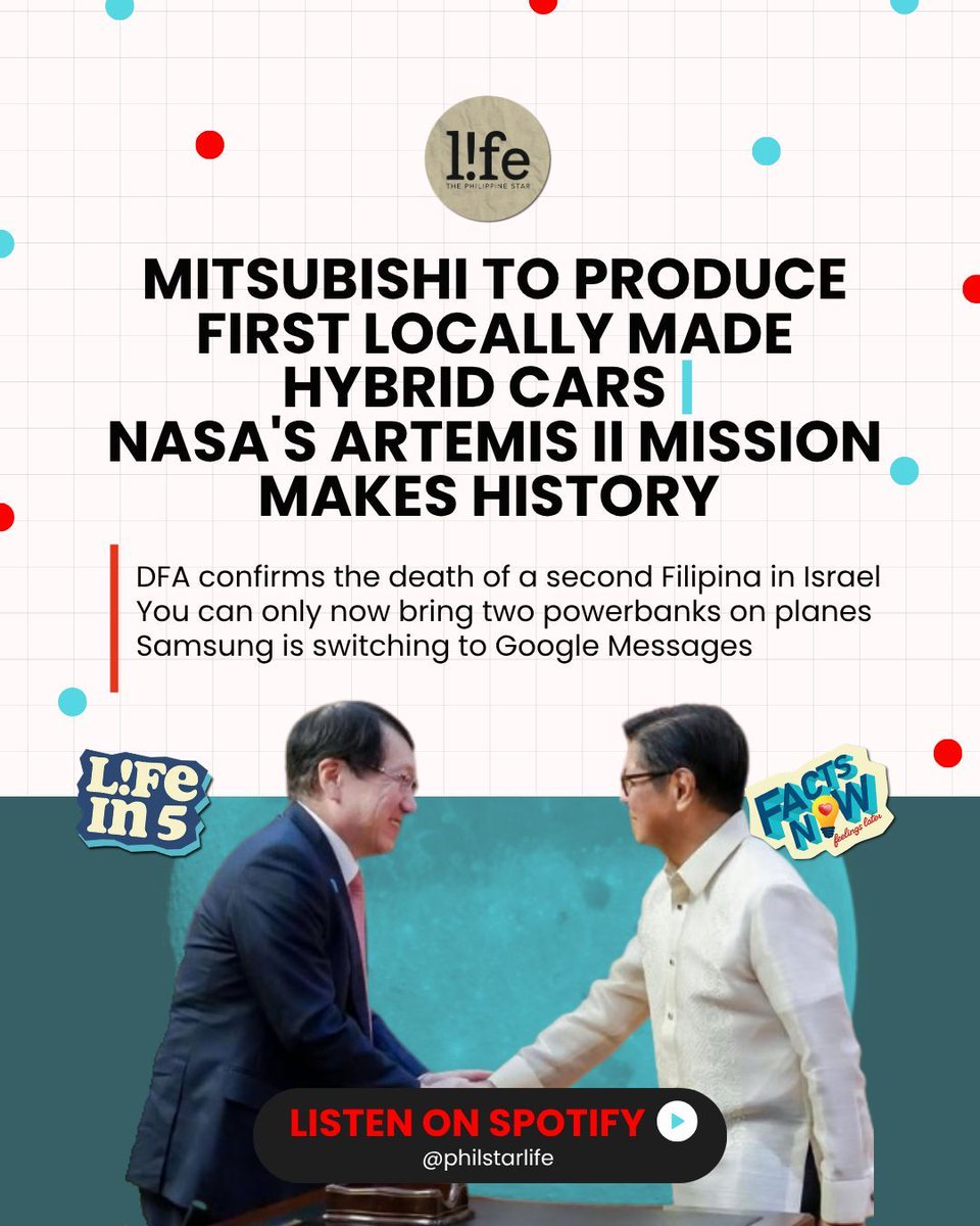 philstarlife's tweet photo. From NASA’s Artemis II mission making history to Mitsubishi producing its first locally made hybrid cars—catch it all in today’s #Lifein5.

🎧 Listen now on Spotify: https://t.co/daZcV89ONt https://t.co/T4Uh73SB4J