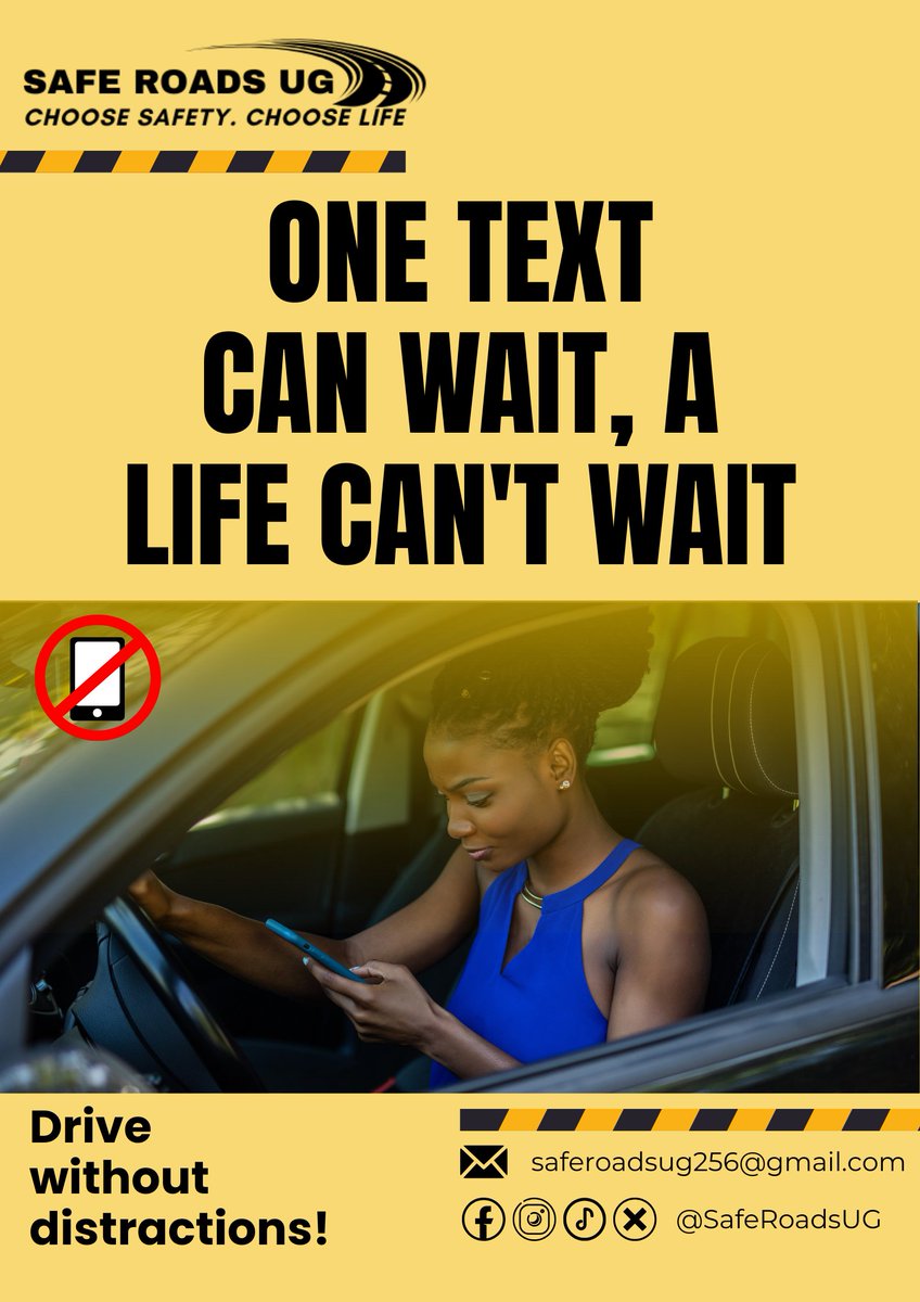 SafeRoadsUg's tweet photo. That text can wait… but life can’t.
Are you choosing safety today?
#DriveWithoutDistractions #SafeRoadsUG #RoadSafetyAwareness https://t.co/Cn0Q11aOTr