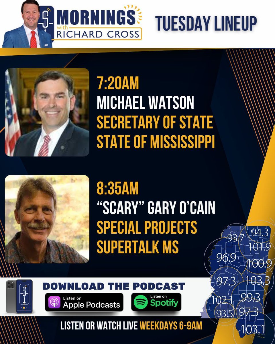 supertalk's tweet photo. Mornings with Richard Cross Tuesday Lineup…
 
7:20am- Michael Watson
Secretary of State
State of Mississippi
@MississippiSOS
 
8:35am- “Scary” Gary O’Cain
Special Projects
SuperTalk MS

📻- @supertalk
📺- https://t.co/hQ0o2bb7Mo
📱- https://t.co/6osG89X8Rj https://t.co/Hu8VSxYiqX