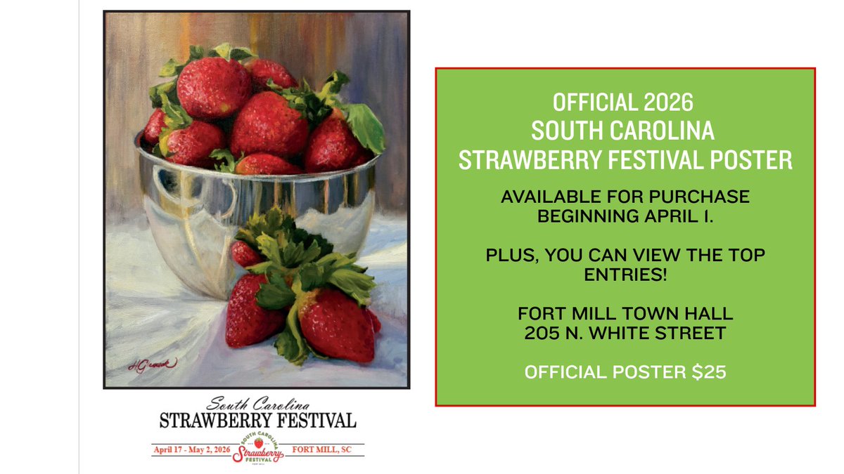 🎨🍓 2026 SC Strawberry Festival Poster Contest Winner! 🍓🎨

Holly Glasscock 

Starting April 1, you can purchase the winning poster at Fort Mill Town Hall, 205 N. White St.

Check out the Top 12 and all Festival Details at SCStrawberryFestival.com