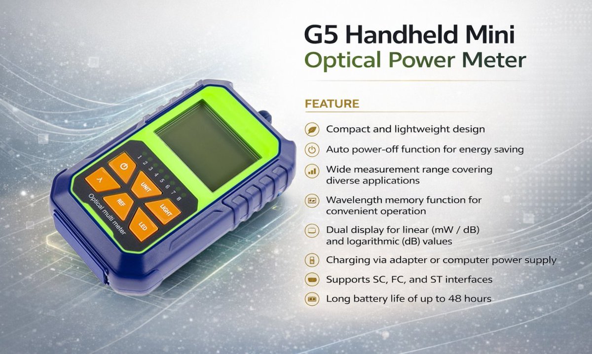 fiberFTTx's tweet photo. G5 Handheld Mini Optical Power Meter – Small Tool, Big Daily Value
#OpticalPowerMeter #G5PowerMeter #FiberTesting #TelecomTesting #FTTH
#FTTx #FiberInstallation #OpticalMeasurement #FieldTesting #FiberMaintenance
#TelecomTools #FiberOpticTools #NetworkVerification https://t.co/1aIzwEbRRj