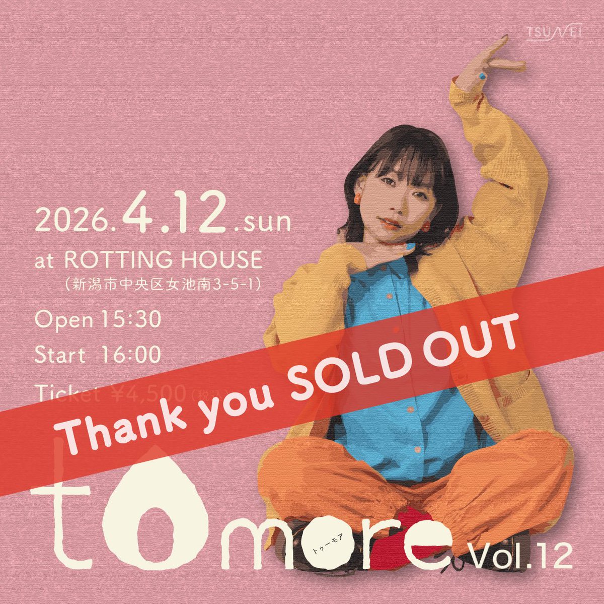 TSUNEI's tweet photo. 🙏完売御礼🙏
　
4月12日開催の『tomore Vol.12』のチケットがおかげさまでSOLD OUTとなりました！
ありがとうございます！！

あとは来てくださる方に楽しんでもらう準備をモリモリ進めるのみです💪
　
#tomore
#トゥーモア https://t.co/xTIJLls1QA