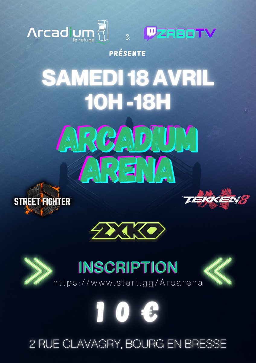 ZaboTV's tweet photo. Hello, 3 ème édition de l'arcadium arena !!! Full setup PC !!
Date : 18 Avril
Horaire : 10-18h
Prix d'entrée : 10€ 
16 slots par jeu

VENEZ MONTRER QUI EST LE MEILLEUR ! 🔥🔥

Le lien pour vous inscrire : 
https://t.co/CnlSoFNJ5g https://t.co/XyHGndk8yc
