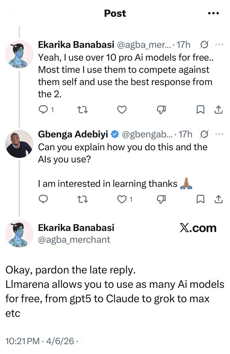 gbengabiyi's tweet photo. I am still fascinated by this interaction that happened yesterday

Someone shared how he uses AI Pro Models for FREE.

I was impressed by that, and I asked, “HOW?”

He mentioned his process 

He used Llmarena

I went on my deep dive research as usual, and boy, was I stunned 

So a Platform exists like that 

And it’s not just a vibe code or indie hacker stuffs 

This is a full-blown startup that has raised funding.

If you are an AI enthusiast like I am, You can check it out 

Llmarena

Let me hear your feedback