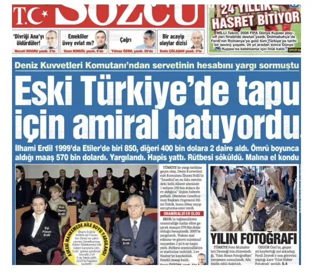 KULİS | Yılmaz Özdil'in Sözcü'den ayrılma sürecinin detayları belli oldu...

Sözcü Gazetesi, Akın Gürlek'in tapuları tartışılırken 27 Mart günü "Eski Türkiye'de tapu için amiral batıyordu" manşetiyle çıktı.

Manşette, Eski Deniz Kuvvetleri Komutanı İlhami Erdil'in gelir