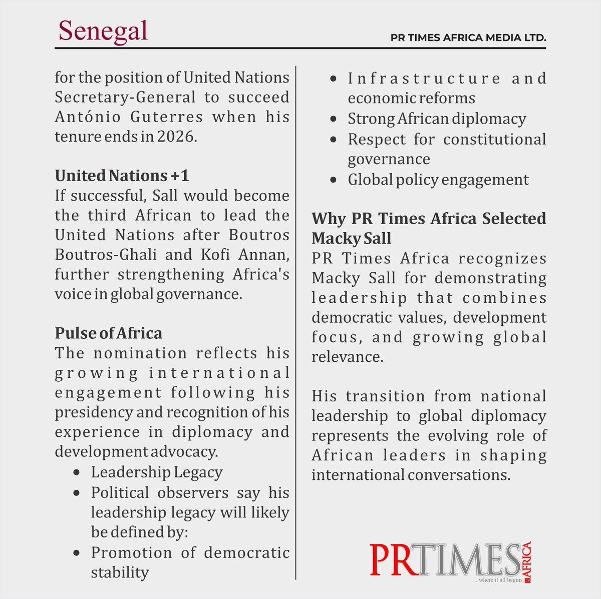 PR Times Africa Person of the Week :
 Macky Sall earns recognition for his impact on democratic governance, economic reform, and African diplomacy. From leading Senegal with stability to championing Africa’s voice globally now emerging as a candidate for the top role at the UN.