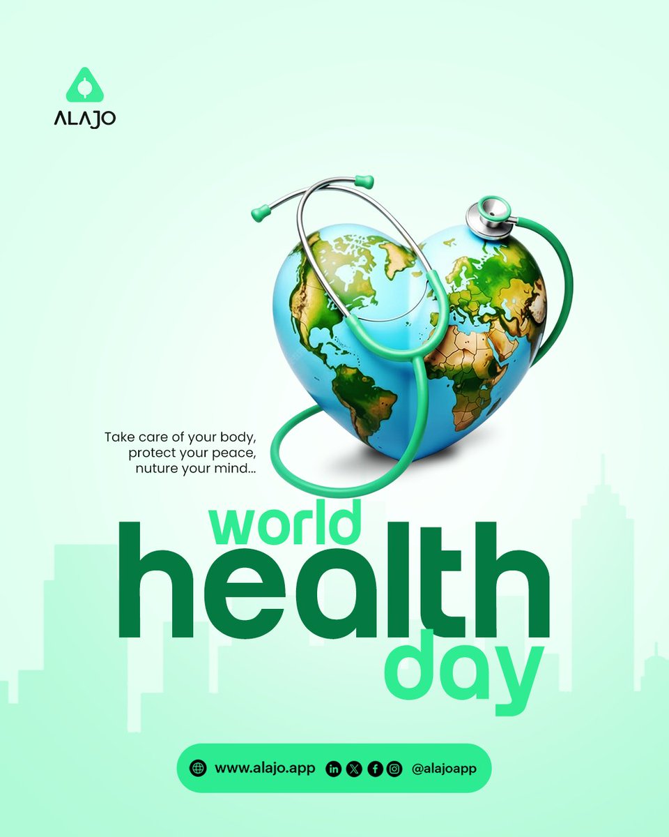 Take care of your body, protect your peace, nuture your mind...

#WorldHealthDay #Alajo
#PeoplesPiggyBank #SmartSavings