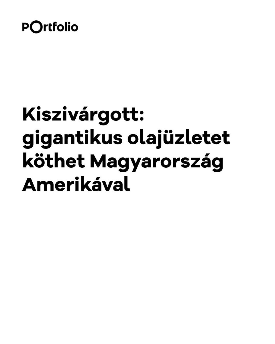 portfolio_hu's tweet photo. 🛢🇺🇸 Magyarország félmillió tonna kőolaj vásárlásáról köthet megállapodást az Egyesült Államokkal JD Vance alelnök keddi, budapesti látogatása alkalmából, az ügylet értéke mintegy 500 millió dollár lehet.
► https://t.co/6CdeGfcRMI
#JDVance #olaj #orbánviktor https://t.co/ZNFNpk7V4F