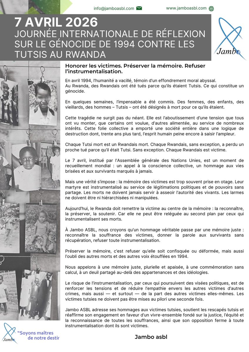 jamboasbl's tweet photo. 🕯️ Honorer les victimes. Préserver la mémoire. Refuser l’instrumentalisation.

En avril 1994, des Tutsis ont été tués parce qu’ils étaient Tutsis — un génocide. Chaque victime tutsie fut une perte pour tous les Rwandais. La mémoire doit placer la victime au centre, pas les jeux politiques.

Respect. Empathie. Dignité.