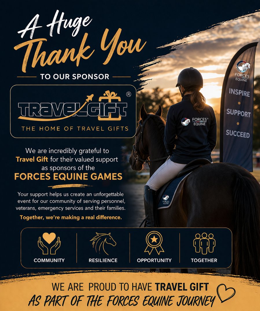 ForcesEquine's tweet photo. 𝗔 𝘀𝗶𝗻𝗰𝗲𝗿𝗲 𝘁𝗵𝗮𝗻𝗸 𝘆𝗼𝘂 𝗳𝗼𝗿 𝘆𝗼𝘂𝗿 𝘃𝗮𝗹𝘂𝗲𝗱 𝘀𝘂𝗽𝗽𝗼𝗿𝘁 @TravelGift_UK 𝗮𝘀 𝘀𝗽𝗼𝗻𝘀𝗼𝗿𝘀 𝗼𝗳 𝘁𝗵𝗲 𝗙𝗼𝗿𝗰𝗲𝘀 𝗘𝗾𝘂𝗶𝗻𝗲 𝗚𝗮𝗺𝗲𝘀🐴✨

Your partnership helps us deliver a meaningful event for serving personnel, veterans, emergency services & their families — and we truly appreciate it.

Proud to have you part of the Forces Equine journey 💙❤️

#ForcesEquine #FEG2026 #ThankYou #Sponsors
