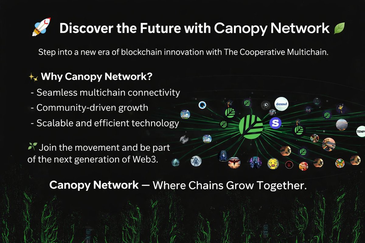 🚀 **Discover the Future with Canopy Network** 🌿

Step into a new era of blockchain innovation with *The Cooperative Multichain*.
Canopy Network connects communities, projects, and ecosystems into one powerful network—faster, smarter, and more collaborative.
✨Why <a href="/CNPYNetwork/">Canopy</a>