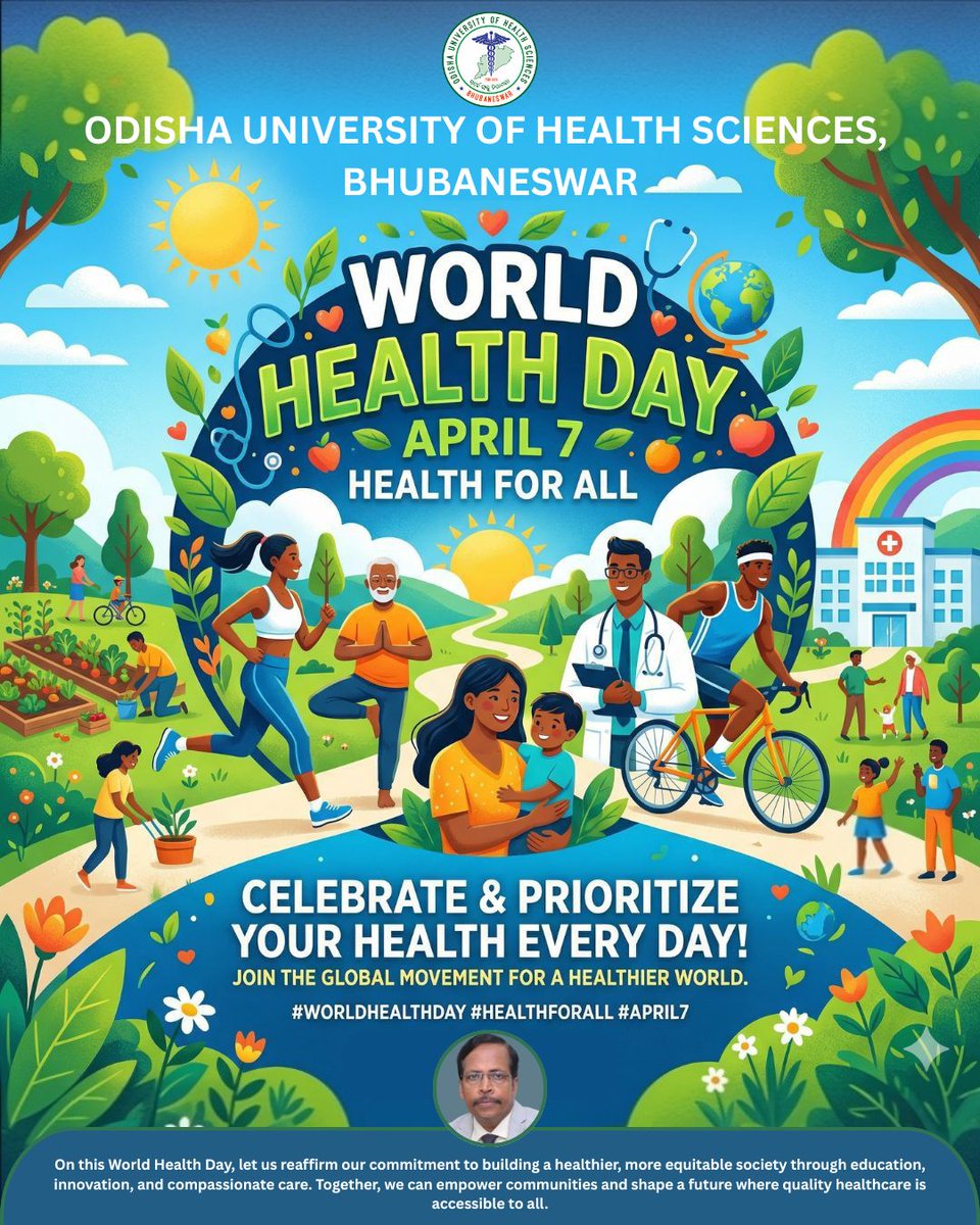 OUHS_BBSR's tweet photo. On this World Health Day, let us reaffirm our commitment to building a healthier, more equitable society through education, innovation, and compassionate care. Together, we can empower communities and shape a future where quality healthcare is accessible to all. https://t.co/6bk7uJYHUM