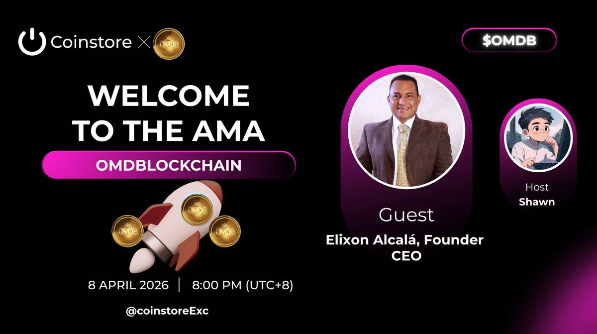 CoinstoreExc's tweet photo. 🎙️ Coinstore AMA Alert | $OMDB

Welcome to the @OMDBlockchain

AMA hosted by Coinstore!

Hear directly from Elixon Alcalá, Founder & CEO, as he shares insights into the vision, ecosystem, and future development of $OMDB.

🗓️ Date: 8th APR 2026
⏰ Time: 8:00 PM (UTC+8)
🎤 Host: Shawn
📍 Official Account:
@coinstoreExc

🔗AMA link: https://t.co/KJpTOQFgFR

RT, like, and join the AMA to stay updated on $OMDB!

#AMA #OMDB #OMDBlockchain #Coinstore #Crypto