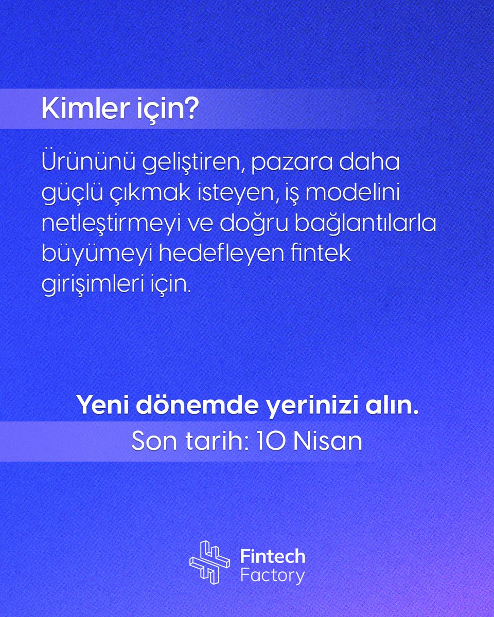 FactoryFintech's tweet photo. Fintech Factory yeni dönem başvuruları devam ediyor! ⭐ 

Fintek ekosisteminde yerini güçlendirmek isteyen girişimler için son başvuru tarihi 10 Nisan. 

Başvuru formu: https://t.co/YlgvgRYVvb https://t.co/D90pmBeOST