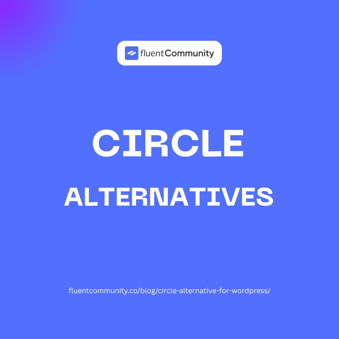 FluentCommunity's tweet image. Looking for a Circle alternative? 🤔 

What if you could build your community directly on WordPress with full ownership, zero platform fees, and no limitations?  

Discover a smarter way to grow.

Check out the full blog link in the comment section.

#WordPress #OnlineCommunity