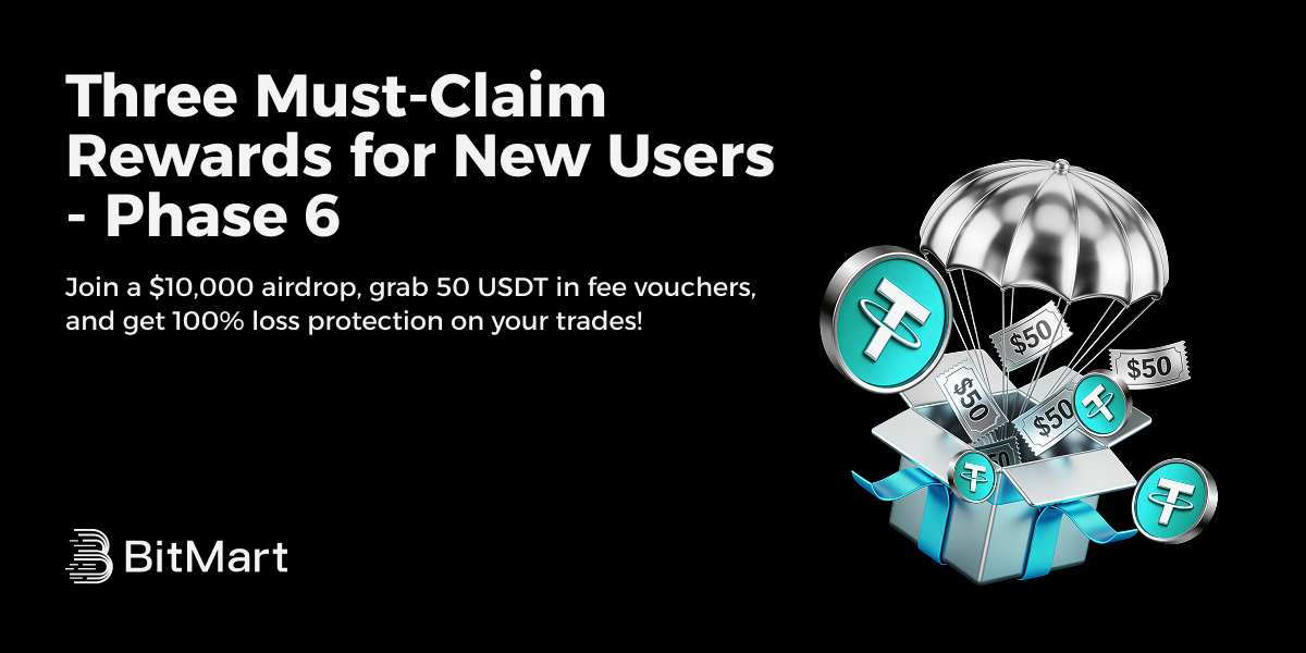 BitMartExchange's tweet image. [New User Exclusive] 3 Must-Claim Rewards - Phase 6 🎁

 💰 Share a $10,000 airdrop 
 🎫 Get up to $50 fee vouchers + VIP4 trial (limited)
 🛡 BMX first trade: 100% loss protection, up to 200 USDT
 Join now  👉  bitmart.com/activity/Tripl…

 #BitMart #Airdrop #Crypto #BMX
