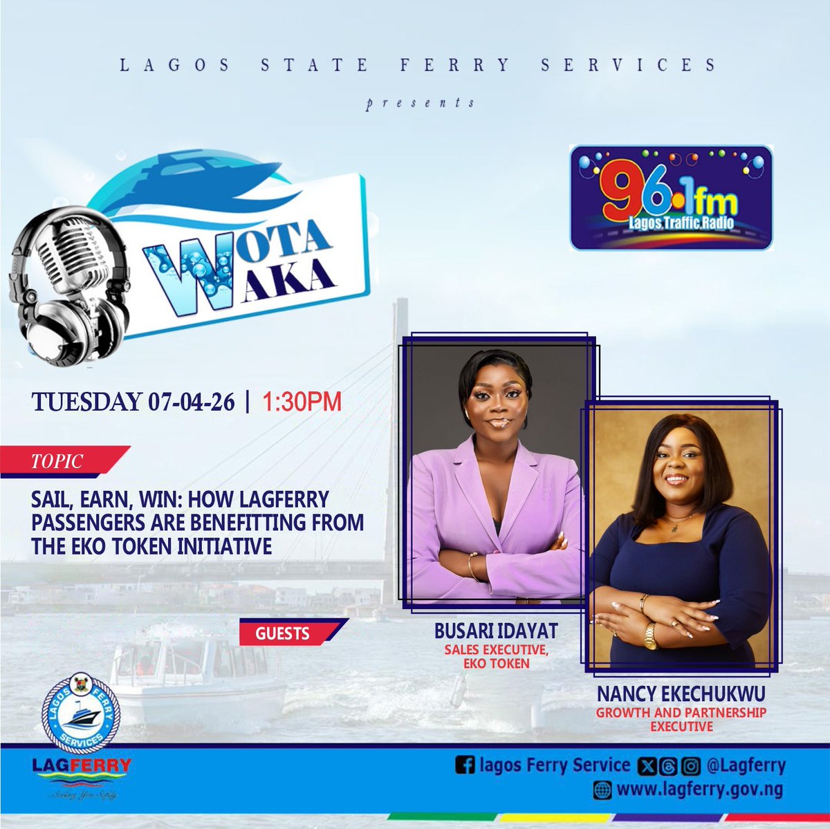 Lagferry's tweet photo. Join us on today's episode of WOTA WAKA on Lagos Traffic Rafio 96.1FM 

#Deepening Water Transportation in Lagos State.
#LAGFERRY. . .Sustainable SAILING for ALL!
#AGREATERLAGOSRISING 

@followlasg @jidesanwoolu @lagosMOT1 @seunosiyemi_ @lagostraffic961 @ekotokenng @Mr_JAGs https://t.co/SxRnFrrFf5