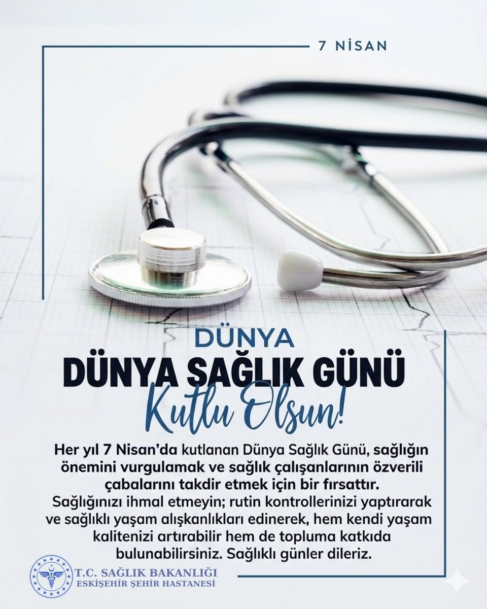 Dünya Sağlık Günü Kutlu Olsun