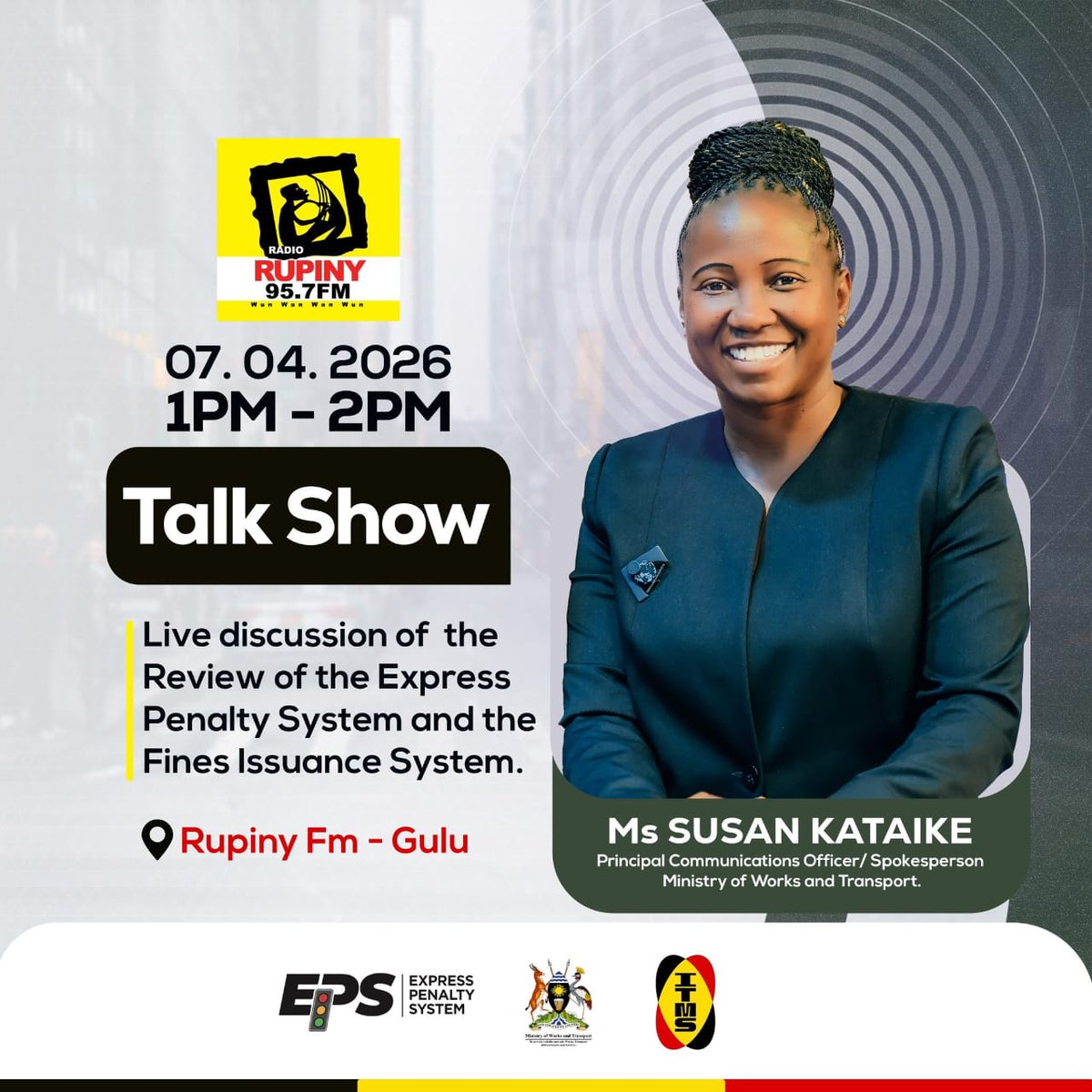 MoWT_Uganda's tweet photo. This afternoon, tune in to Rupiny 95.7 FM for a live discussion on the review of the Express Penalty System (EPS) and Fines Issuance System (FIS). Don’t miss it.
#RoadSafetyUg #EPSAuto #ITMS
@itmsug @PoliceUg https://t.co/IBB8c4vCgp