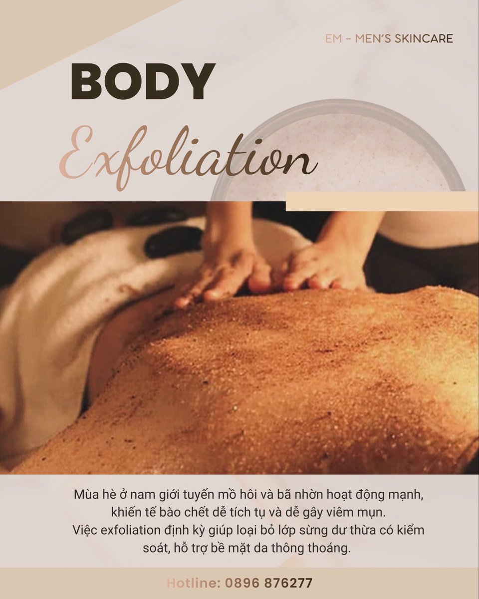 EmTheminispa's tweet photo. BODY EXFOLIATION

Làm sạch sinh lý da body nam giới.
☎️ 0896 876277 https://t.co/xYUKXmBDat