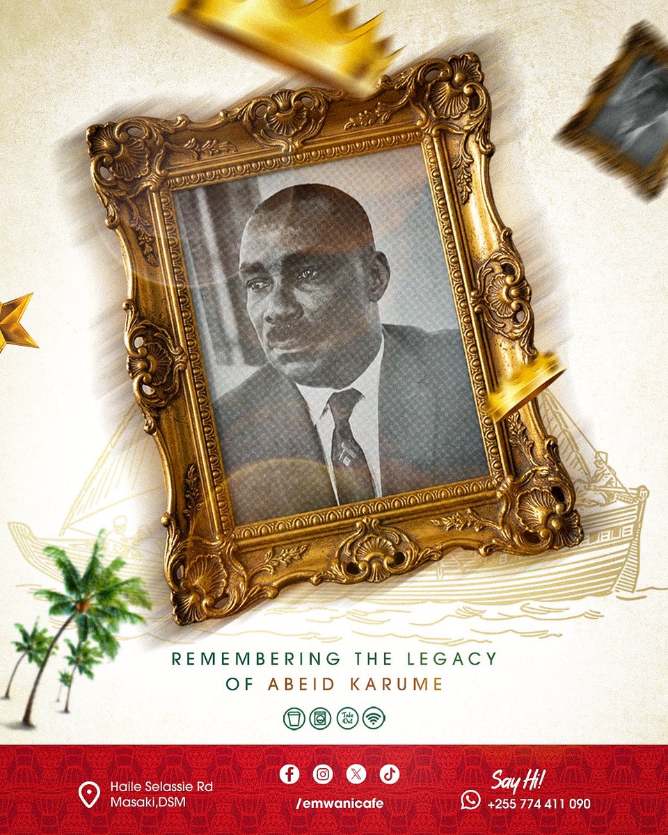 At Emwani Cafe, we pause to remember Abeid Karume and the legacy that continues to inspire.
