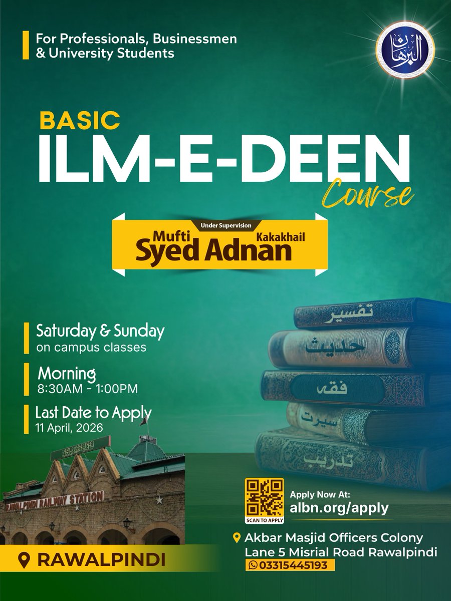 alburhanorg's tweet photo. 📢 Admissions are now open for Al-Burhan’s Basic Ilm-e-Deen Course in Misrial

🔗 Apply here: https://t.co/AccuZgk7JH
📅 Last date to apply: April 11, 2026

خودی کا رازداں ہو جا، خدا کا ترجماں ہو جا
#AdmissionAlburhan
#AlburhanAdmissions2026
#BasicIlmeDeenCourse https://t.co/bwcqsUEkL2
