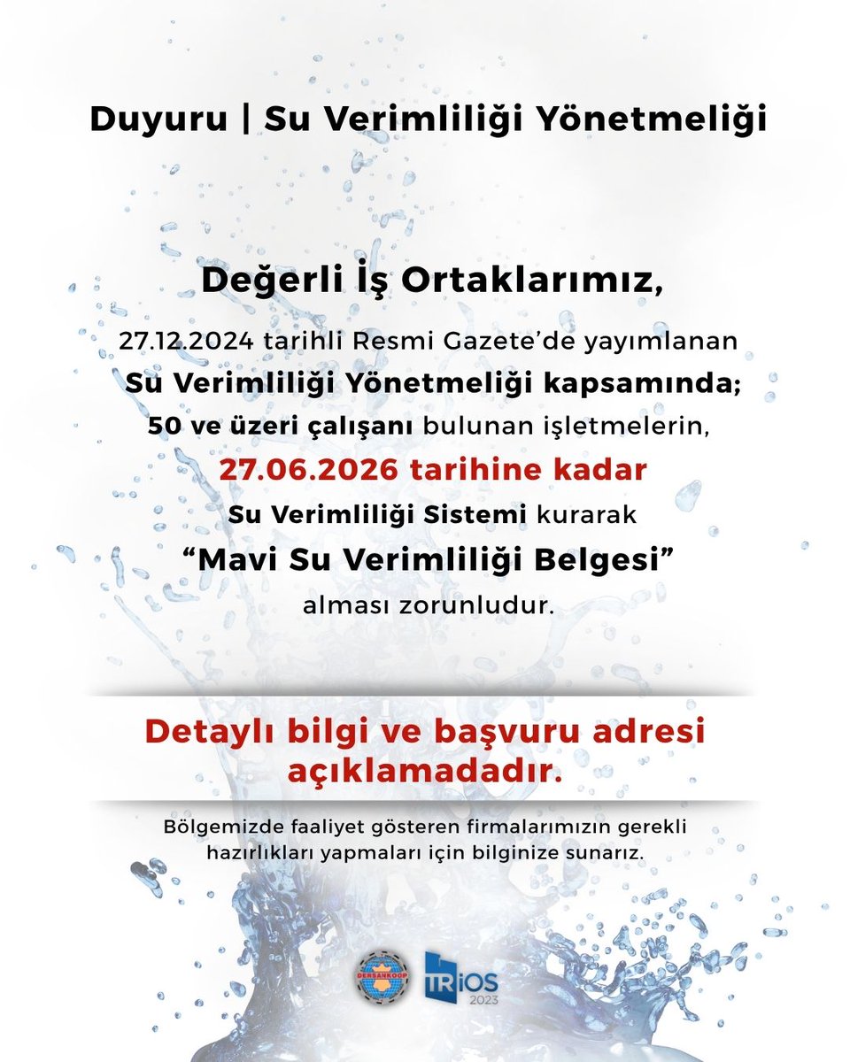 Dersankoop1's tweet photo. Organize Sanayi Bölgeleri, Endüstri Bölgeleri ve Serbest Bölgelerde faaliyet gösteren ve 50 ve üzeri çalışanı bulunan işletmelerin “Mavi Su Verimliliği Belgesi” alması zorunludur.
📌 Detaylı bilgi ve başvuru:
https://t.co/O9y9QNiVld https://t.co/uANE3OlysL