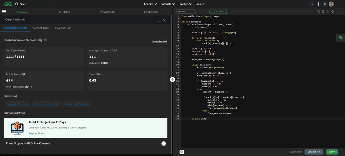 abir_dey18's tweet photo. 🔥 Day 50/60 – #geekstreak60

Solved today’s POTD on @geeksforgeeks 
🧠 Stable Marriage Problem

Greedy matching using Gale–Shapley 🤝
Classic stable pairing algorithm ⚡

Thanks @NPCI_NPCI for this.

#DSA #Coding #GreedyAlgorithm #StableMarriageProblem #ProblemOfTheDay #npci https://t.co/80DXkKZ3TS