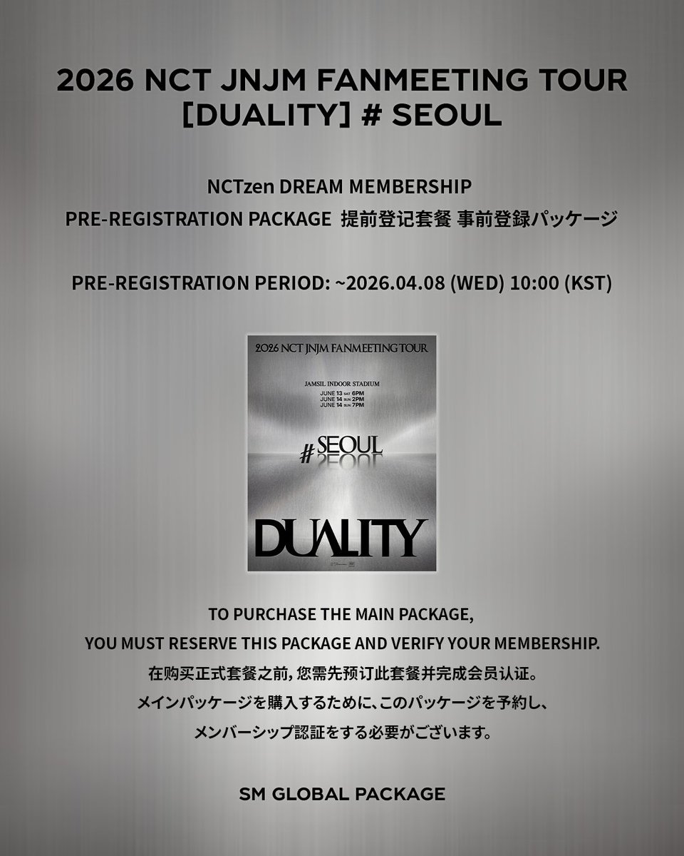 SMGLOBALPACKAGE's tweet image. [2026 NCT JNJM FANMEETING TOUR [DUALITY] # SEOUL] NCTzen DREAM Membership Pre-registration Package

PRE-REGISTRATION PERIOD: ~ 2026.04.08 (WED) 10:00 (KST)

💚global.smtowntravel.com

#NCTJNJM #DUALITY 
#NCTJNJM_DUALITY #NCTJNJM_FANMEETING_TOUR
#SMGLOBALPACKAGE #GLOBALPACKAGE