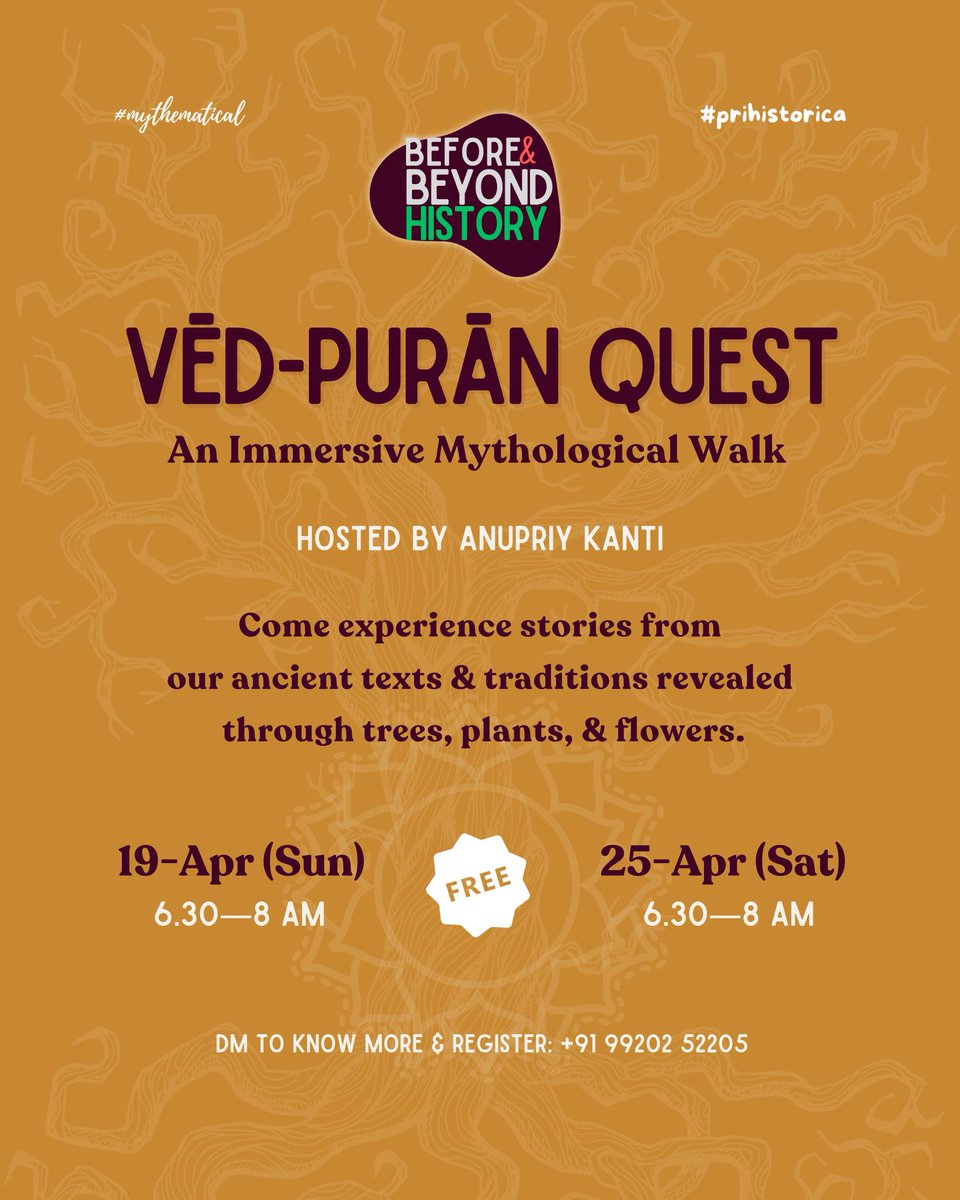 Mythematical1's tweet photo. Some trees🌳, plants🌱 &amp; flowers🪻 carry Vēdic and Purānic stories but there's a way to listen👂🏼

Vēd-Purān Quest: 
A Free Mythological Walk
📅 19-Apr (Sun) &amp; 25-Apr (Sat)
⏰ 6:30–8 AM
Limited Slots

DM us with preferred dates &amp; slots or fill the form: https://t.co/XkHloIhFfz https://t.co/sD12Pto0p3