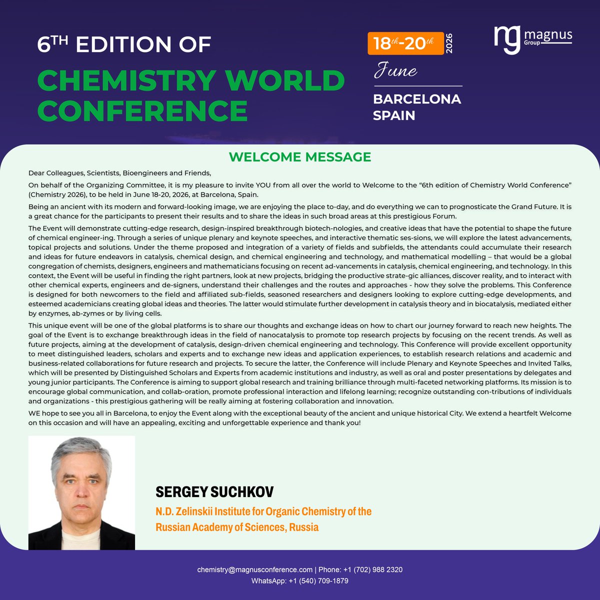 ChemConference's tweet photo. We’re proud to welcome #SergeySuchkov from the N.D. Zelinskii Institute for Organic Chemistry, Russian Academy of Sciences, Russia as a Keynote Speaker at the @ChemConference by @magnus_group!

📅 June 18–20, 2026
📍 Barcelona, Spain | Hybrid Event
🔗https://t.co/8uqD3FjPje https://t.co/QOZ9MiSLUV