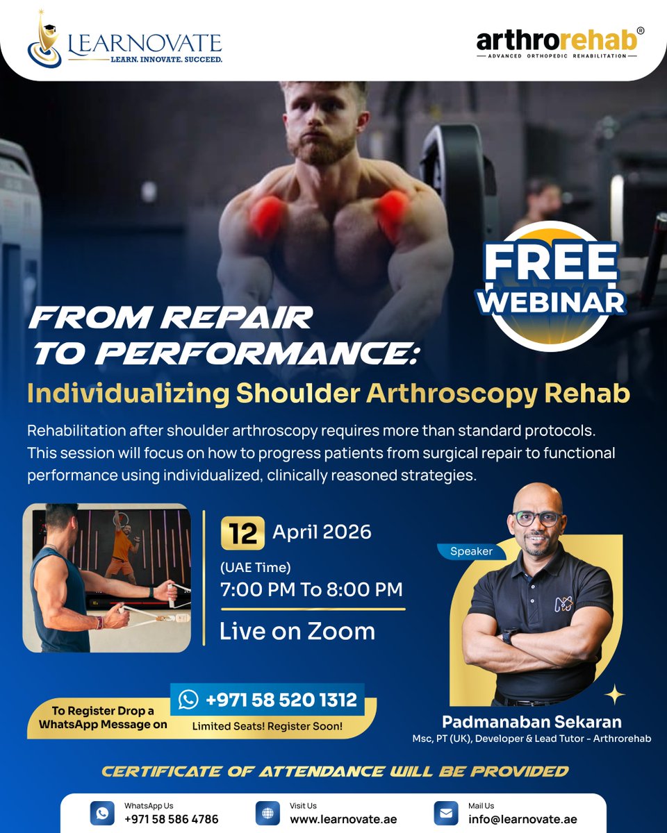 LearnovateHC's tweet photo. From repair โ performance ๐ช
FREE webinar on individualizing shoulder arthroscopy rehab
๐ April 12
โฐ 7 PM - 8 PM (UAE Time)
๐ป Zoom
๐ Certificate included
๐ฒ Register now: +971 58 520 1312
#physiotherapy #shoulderrehab #learnovate #rehabilitation https://t.co/gSl7cmQMLG