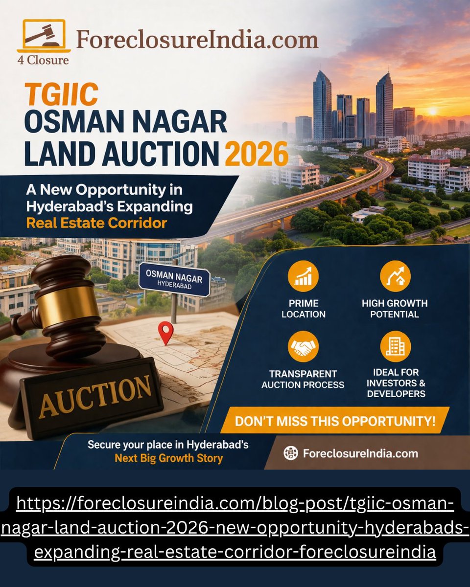 4ClosureIndia's tweet image. 𝗧𝗚𝗜𝗜𝗖 𝗢𝘀𝗺𝗮𝗻 𝗡𝗮𝗴𝗮𝗿 𝗟𝗮𝗻𝗱 𝗔𝘂𝗰𝘁𝗶𝗼𝗻 𝟮𝟬𝟮𝟲 𝗶𝘀 𝗵𝗲𝗿𝗲 — a golden chance to invest in one of Hyderabad’s fastest-growing real estate
🌐 Read More : foreclosureindia.com/blog-post/tgii…
📞 Connect With Us: +91 8142000061 / 2
#ForeclosureIndia #TGIIC #OsmanNagar