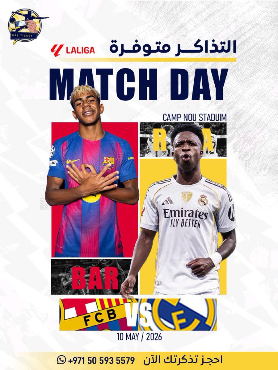 uae_ticket's tweet photo. كلاسيكو الدوري الإسباني – EL CLÁSICO 🔥
🇪🇸 برشلونة × ريال مدريد 🇪🇸

📅 10 مايو 2026
📍 كامب نو – برشلونة

قمة حسم الدوري الإسباني

أفضل الأسعار 💵
احجز مقعدك الآن 🎟️
متوفر تابي للأرقام الإماراتية 🇦🇪

العدد محدود جداً ‼️
الرابط في البايو للتواصل

#ElClasico #برشلونة #ريال_مدريد #الدوري_الإسباني #قمة_كروية #تذاكر #UAE_TICKET