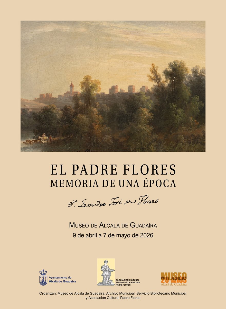 Esta semana tenemos nueva exposición en el museo: 𝐄𝐥 𝐏𝐚𝐝𝐫𝐞 𝐅𝐥𝐨𝐫𝐞𝐬. 𝐌𝐞𝐦𝐨𝐫𝐢𝐚 𝐝𝐞 𝐮𝐧𝐚 𝐞́𝐩𝐨𝐜𝐚. Un recorrido por la Alcalá de finales del XVIII y XIX a través de uno de sus principales cronistas.

📅 Apertura: 9 de abril, a las 20 h.