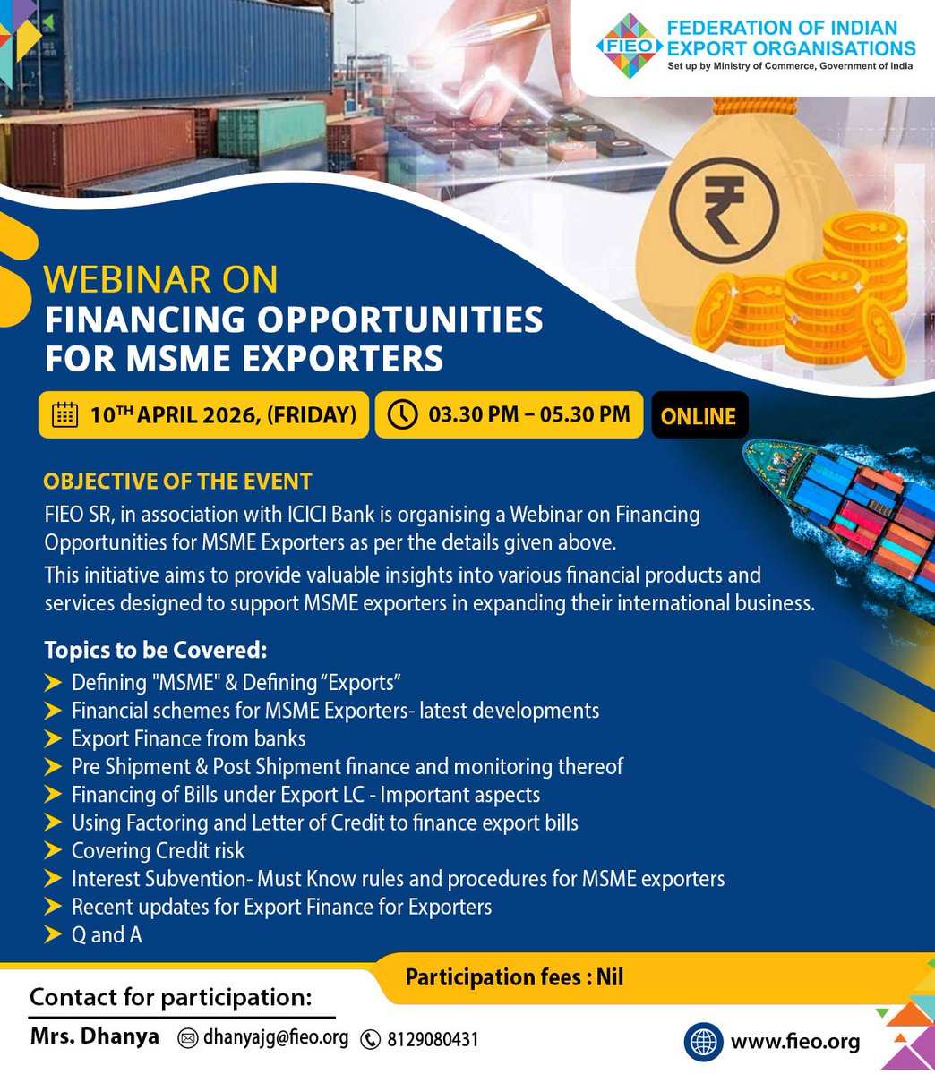 FieoHq's tweet image. #FIEO in 🤝 association with #ICICI_Bank is organising an insightful 💻 webinar on Financing Opportunities for MSME Exporters on 🗓️ April 10, 2026.

This session is designed to equip #MSME exporters with a comprehensive understanding of export finance 💰, latest financial