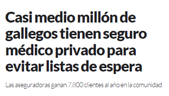 Demoledor. O resultado das políticas de desmantelamento da sanidade pública da Xunta do PP