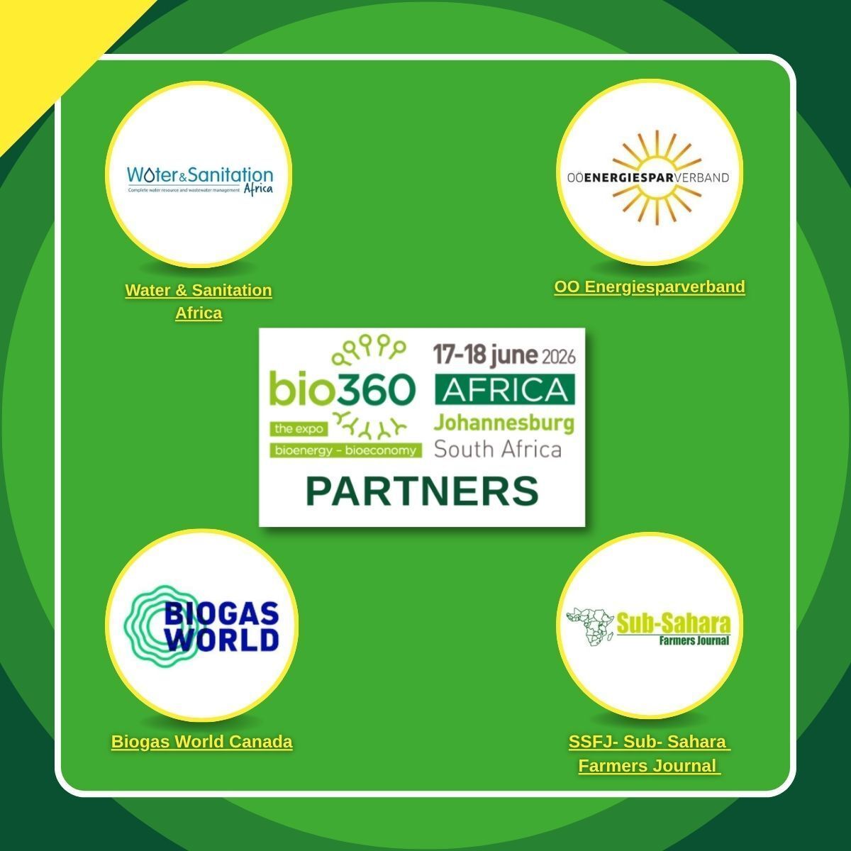 bio360expo's tweet photo. 🟡 Bio360 Africa 

Proud to partner with Water &amp; Sanitation Africa, OO Energiesparverband, Biogas World Canada, SSFJ- Sub- Sahara Farmers Journal 

Together, we’re building a key platform for bioenergy &amp; the bioeconomy in Africa 🌱

📍 Johannesburg | 17–18 June 2026 https://t.co/lFHBl3EOUr