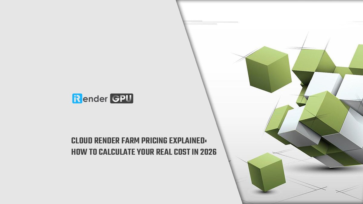iRenderOfficial's tweet image. 💡  𝐂𝐥𝐨𝐮𝐝 𝐑𝐞𝐧𝐝𝐞𝐫 𝐅𝐚𝐫𝐦 𝐏𝐫𝐢𝐜𝐢𝐧𝐠 𝐄𝐱𝐩𝐥𝐚𝐢𝐧𝐞𝐝: 𝐇𝐨𝐰 𝐭𝐨 𝐂𝐚𝐥𝐜𝐮𝐥𝐚𝐭𝐞 𝐘𝐨𝐮𝐫 𝐑𝐞𝐚𝐥 𝐂𝐨𝐬𝐭 𝐢𝐧 𝟐𝟎𝟐𝟔

Explore here: irendering.net/cloud-render-f… 

_______

#RenderFarm #CloudRendering #3DRendering #CGI #VFX  #Animation #3DWorkflow #iRender