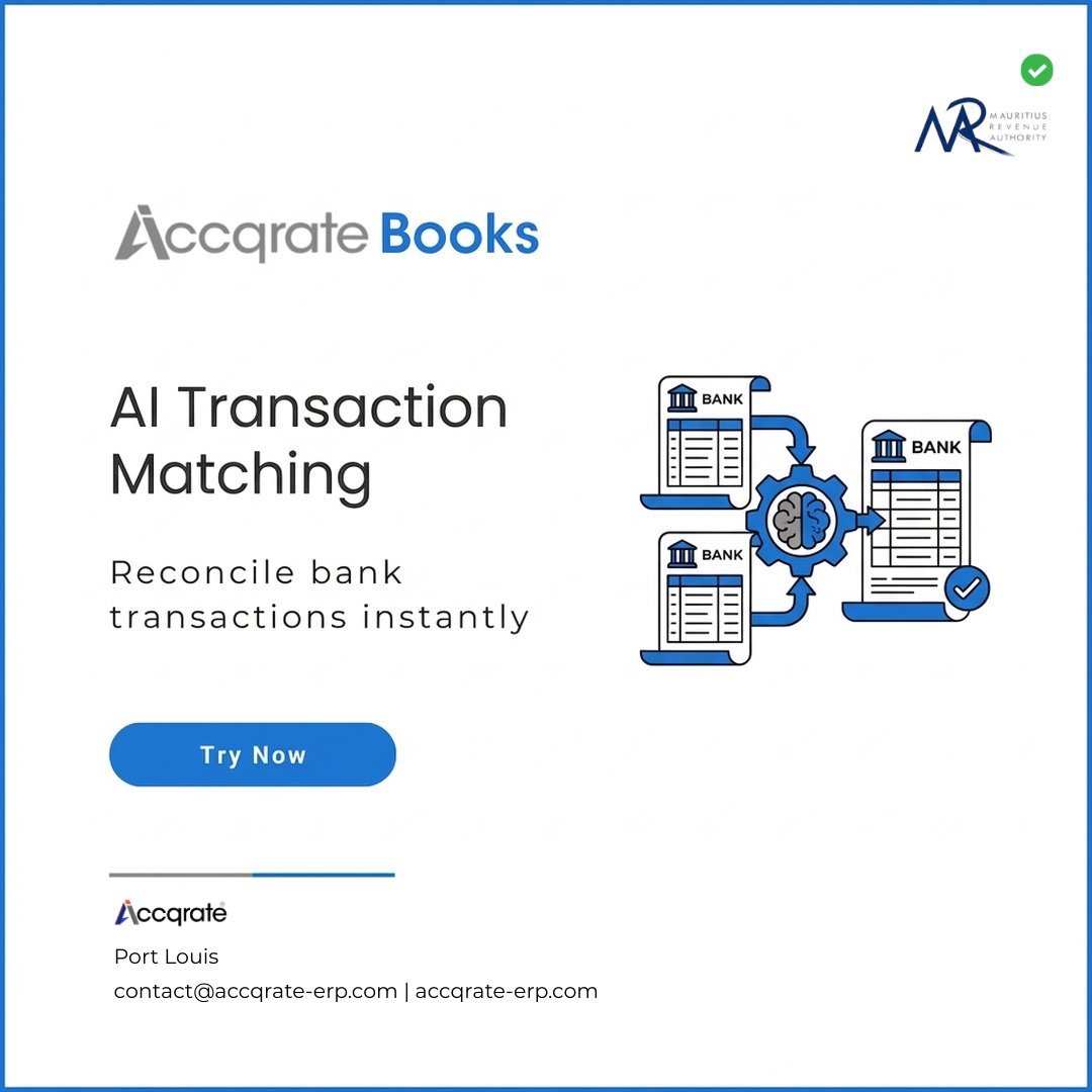 AccqrateM's tweet photo. Accurate AI-Driven Bank Transaction Matching
#AccqrateBooks Experience fast AI powered reconciliation and accurate bank transaction matching while staying MRA compliant and MRA ready.
#MRACompliance #MauritiusTech #TransactionMatching #TaxAutomation https://t.co/EQnSxbcY91