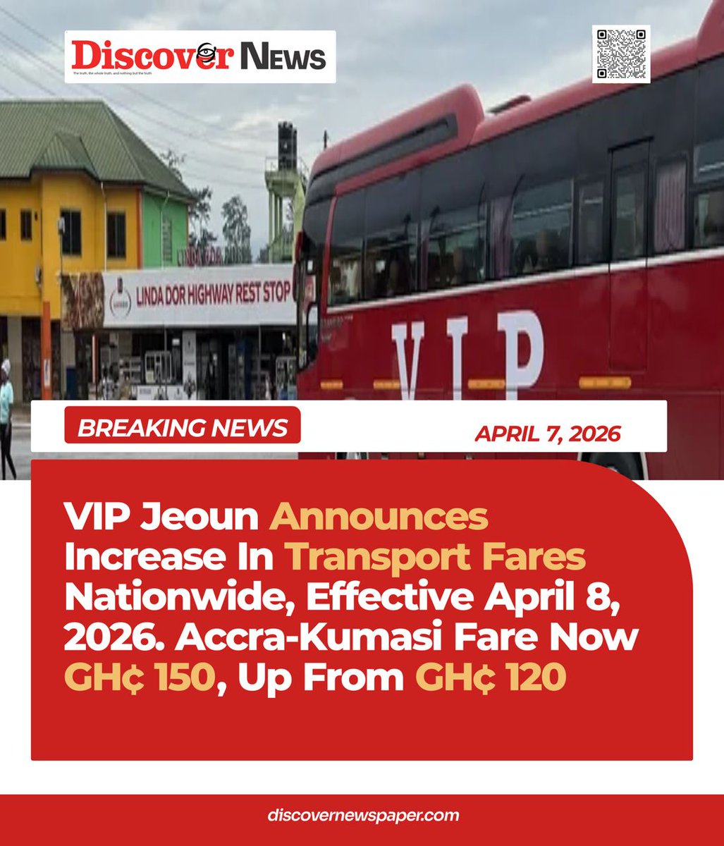 TheTPatriots's tweet photo. VIP Jeoun Announces Increase In Transport Fares Nationwide, Effective April 8, 2026. Accra-Kumasi Fare Now GH¢ 150, Up From GH¢ 120. https://t.co/amYS27i5k4