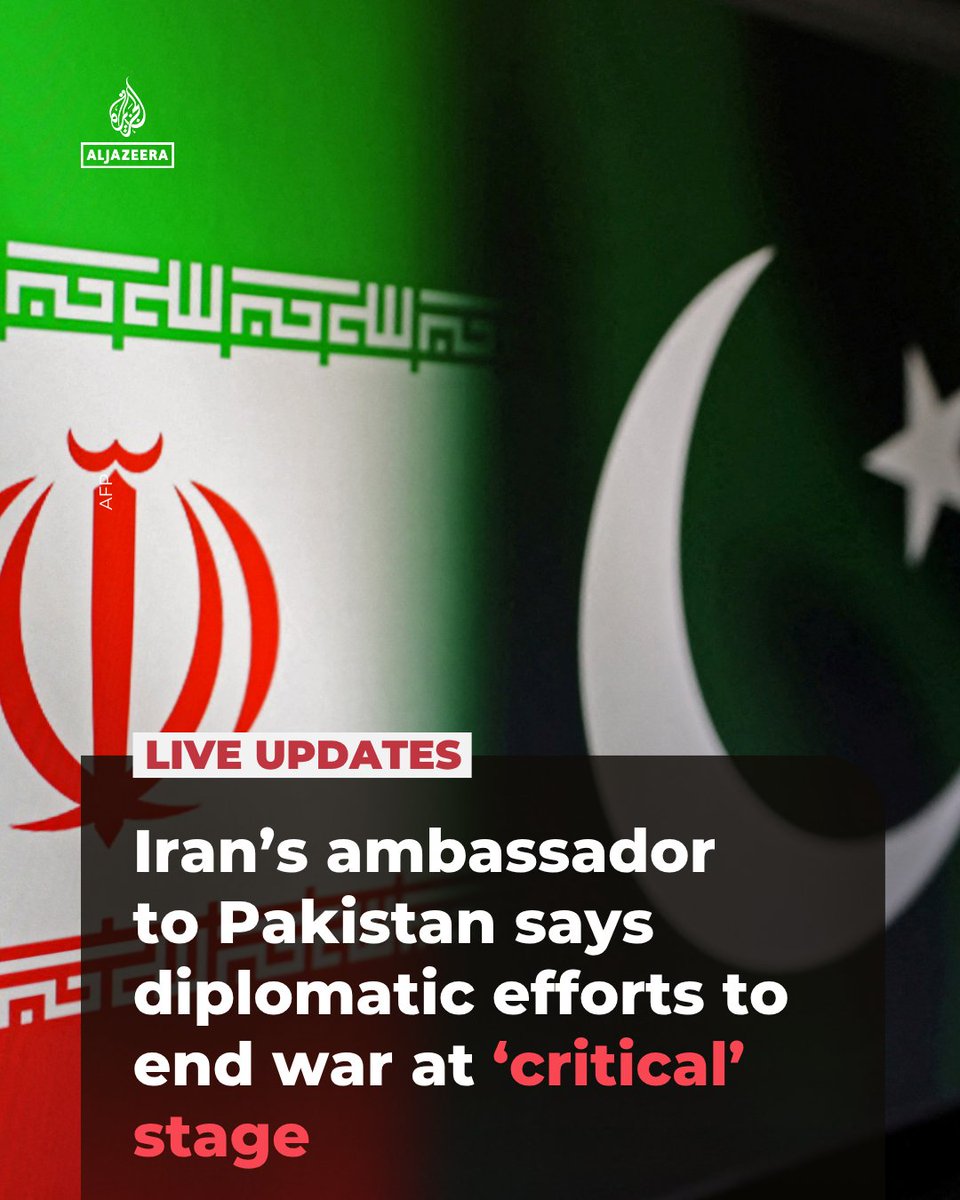 AJEnglish's tweet photo. Iran’s Ambassador to Pakistan, Reza Amiri Moghadam, says Pakistan’s “positive and productive” efforts to stop the US–Israeli war on Iran are approaching a “critical, sensitive” stage. 

🔴 LIVE updates: https://t.co/9YvbvxfUvc https://t.co/tLWHf1fzyW