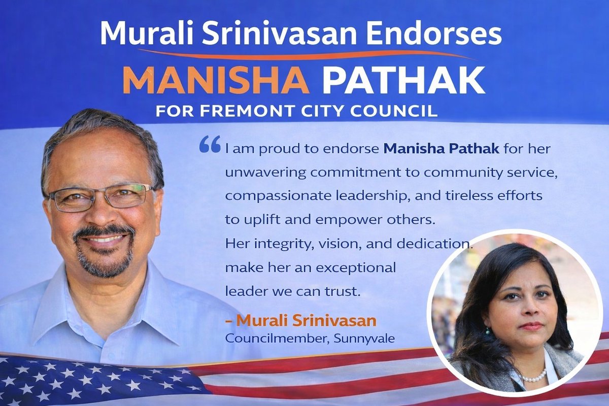 manisha4dist4's tweet photo. I am truly grateful and honored to have the endorsement of  Murali Srinivasan Councilmember of Sunnyvale for my campaign for Fremont City Council, District 4. 
#ManishaPathak #FremontDistrict4 #FremontCityCouncil #CommunityLeadership #Endorsement #togetherforfremont https://t.co/KML3Ib3sNs