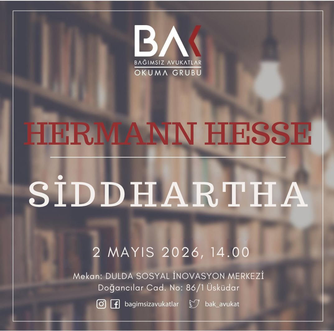 bak_avukat's tweet photo. Bağımsız Okumalar Mayıs ayında Hermann Hesse’den “Siddhartha” ile devam ediyor✨

"Siddhartha, 1946 Nobel Edebiyat Ödülü sahibi Alman yazar Hermann Hesse'nin baş­yapıtıdır. 1. Dünya Savaşı'nı izleyen yıllarda insanları yaşamlarını yeniden kurmaya çağıran, Doğu gizemciliğini yücelten Siddhartha, kuşaklar boyunca nerdeyse bir "kutsal kitap" gibi okunmuştur. Siddhartha'da Buddha'nın yaşamının ilk yıllarını şiirsel bir üslupla anlatan Hesse, insanın öz benliğini bularak uygarlığın yerleşik biçimlerinden kurtulmaya çalışmasını işler."

Hesse'nin bu ödüllü eserini birlikte tahlil etmeye davetlisiniz.📚

🗓️ 2 Mayıs 2026
⏰ 14:00
📍 Dulda Sosyal İnovasyon Merkezi, Üsküdar